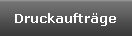 Druckauftrge